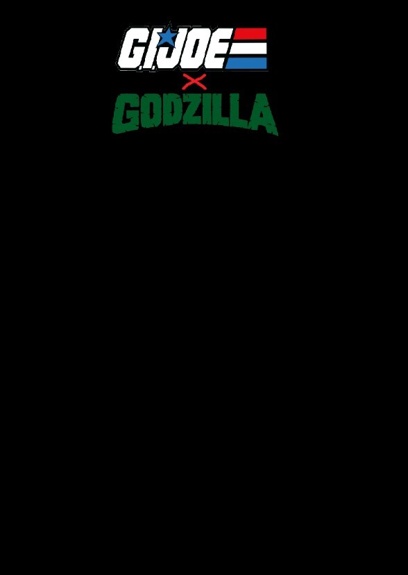 G.I. Joe X Godzilla