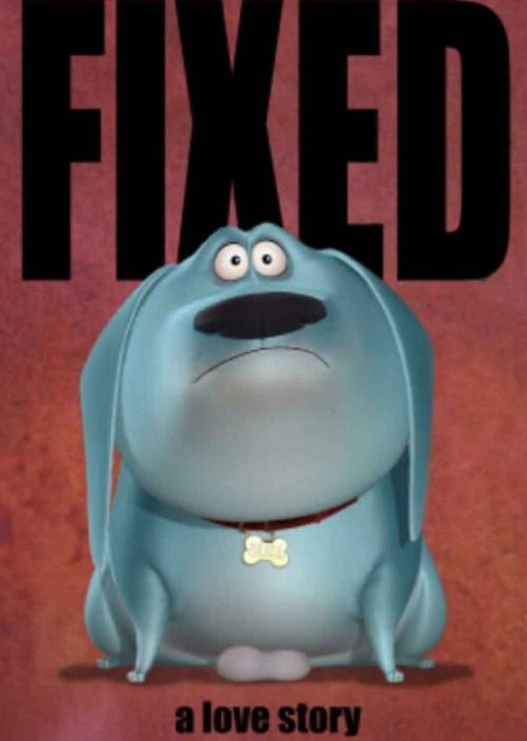 Genndy Tartakovsky's Fixed (2015)