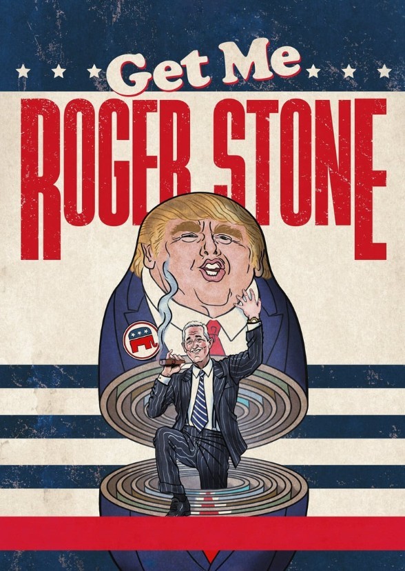 Get Me Roger Stone