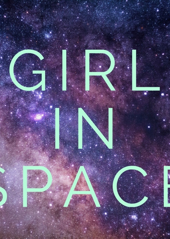 Girl in Space
