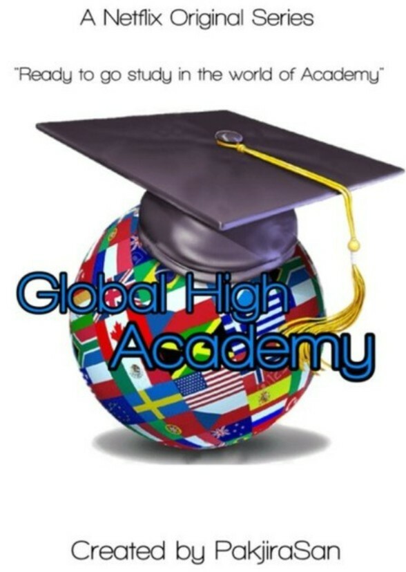 Global High Academy (Animation Series)