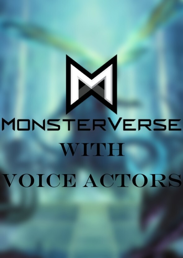 Monsterverse with Voices Remake