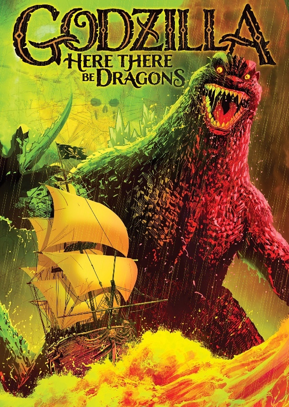 Godzilla: Here There Be Dragons