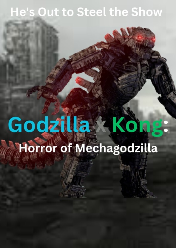 Godzilla x Kong: Horror of Mechagodzilla