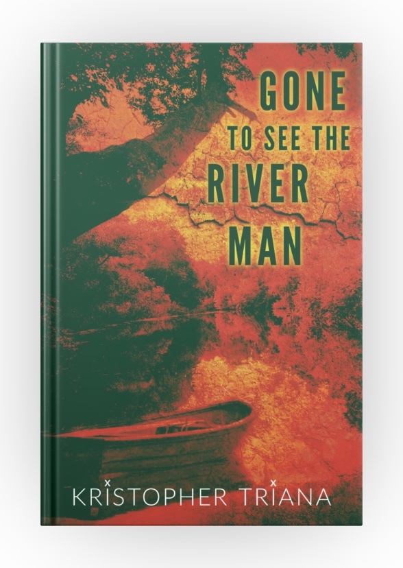 Gone to See the River Man