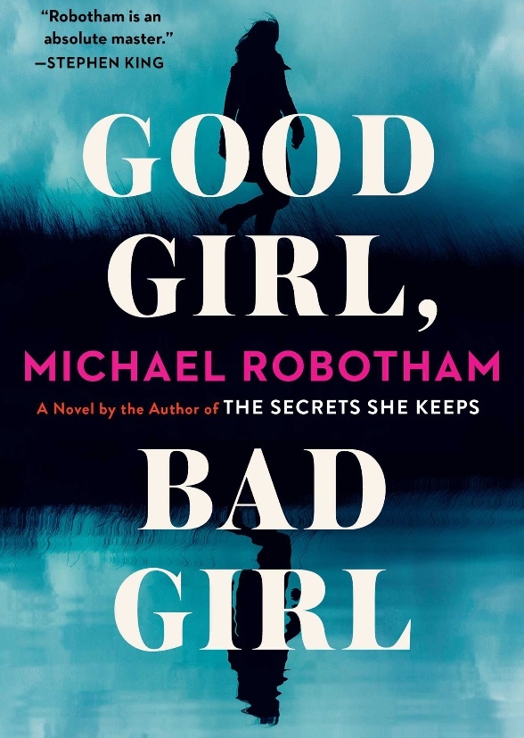Good Girl, Bad Girl