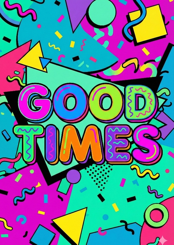 Good Times (1994-2000)