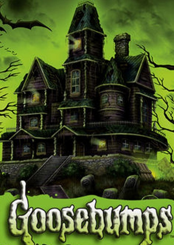 Goosebumps ( Reboot )