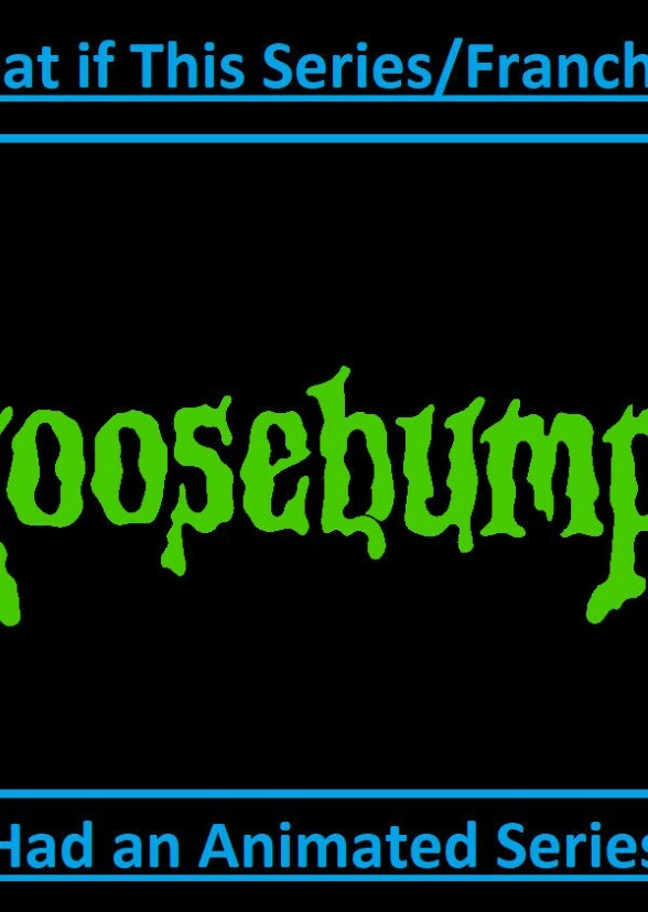 Goosebumps: The Animated Series