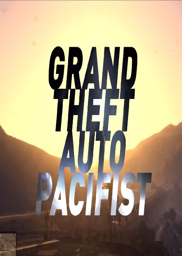Grand theft auto pacifist