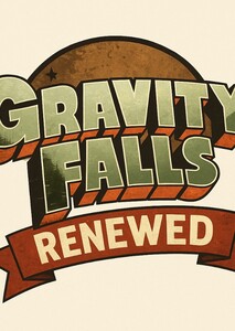 GRAVITY FALLS: RENEWED