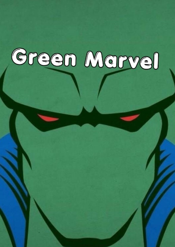 Green Marvel [Read Synopsis]