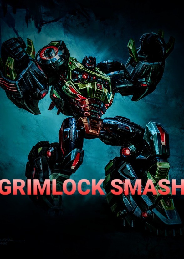 Grimlock Smash