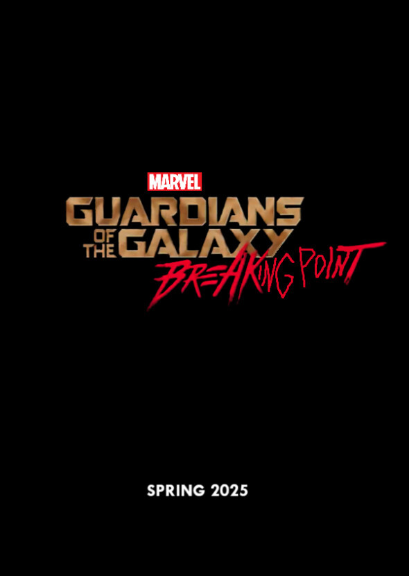 Guardians of the Galaxy: Breaking Point