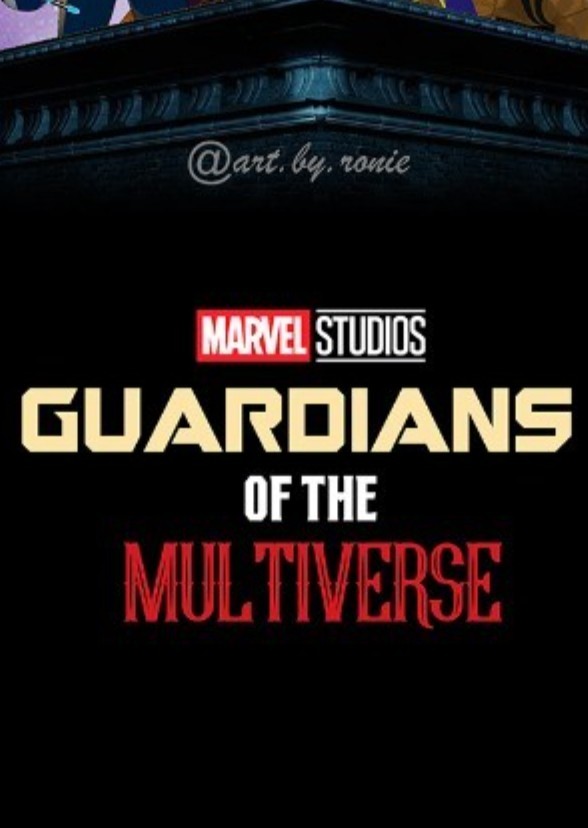 Guardians Of The Multiverse (2021)