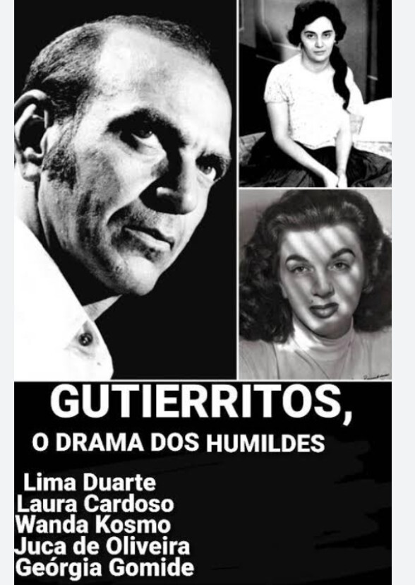Gutierritos, o drama dos humildes