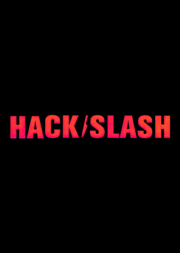 Hack/Slash
