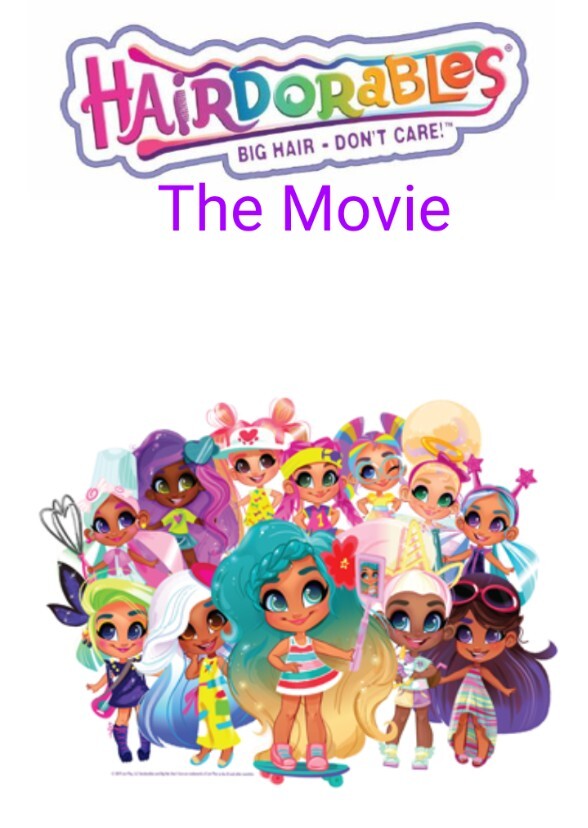 Hairdorables the Movie