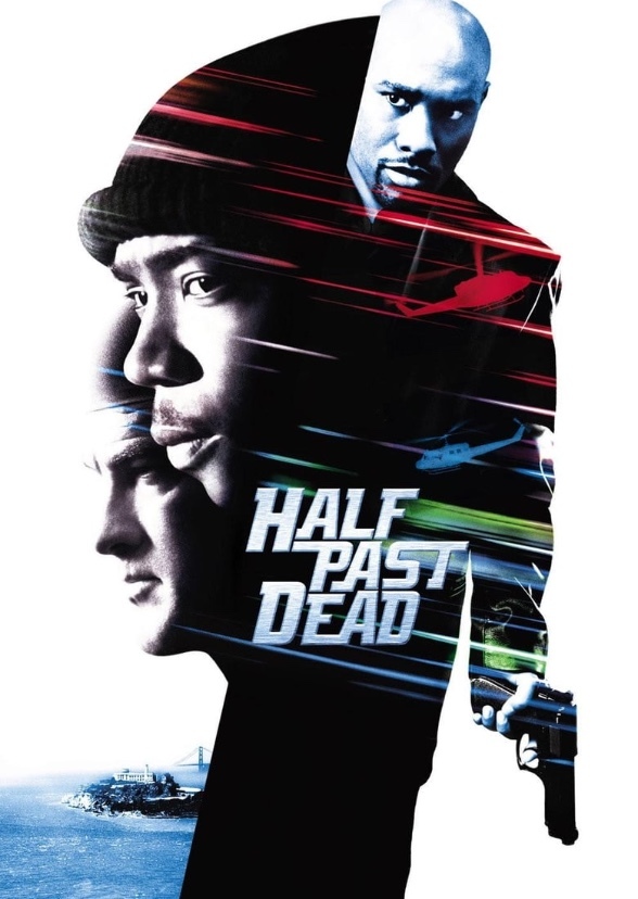 Half past dead