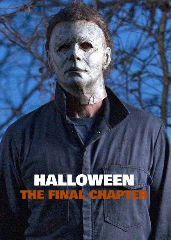 Halloween: The Final Chapter