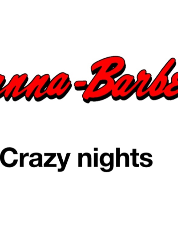 Hanna-Barbera’s Crazy Nights