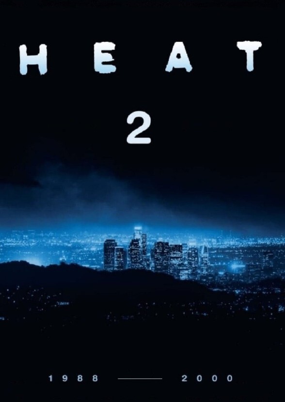 Heat 2