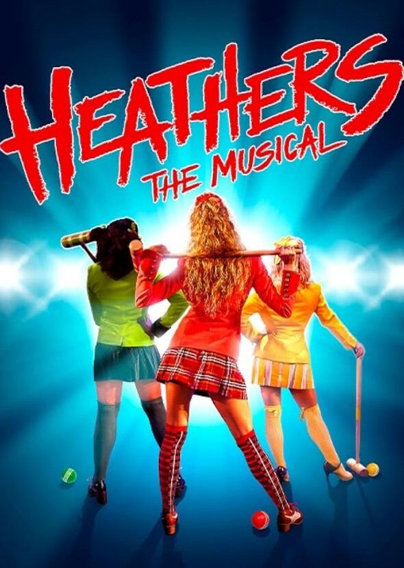 Heathers the Musical: The Movie