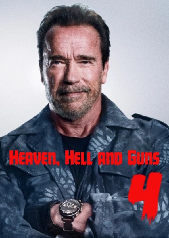 Heaven, Hell and Guns 4: In full force