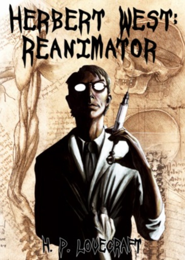 Herbert West—Reanimator