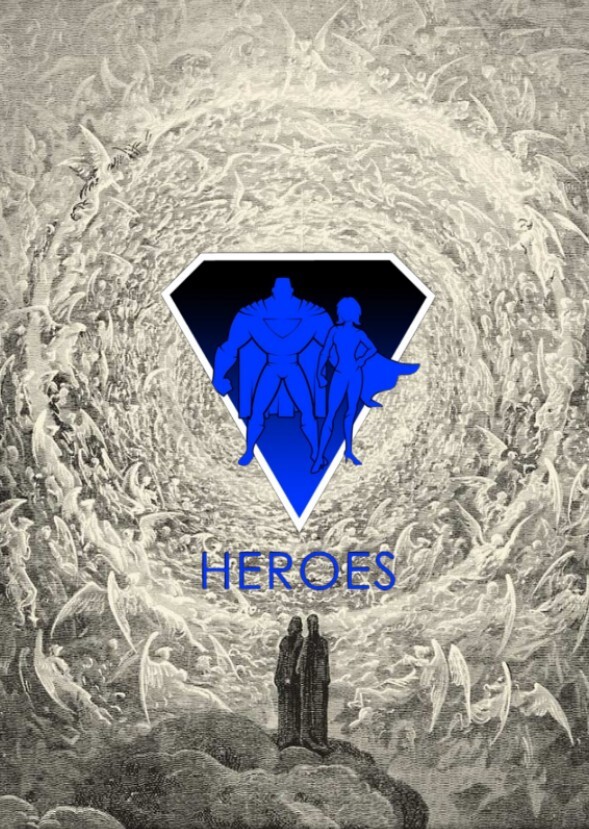 Heroes (Broke Poor Heaven Truth Winners)