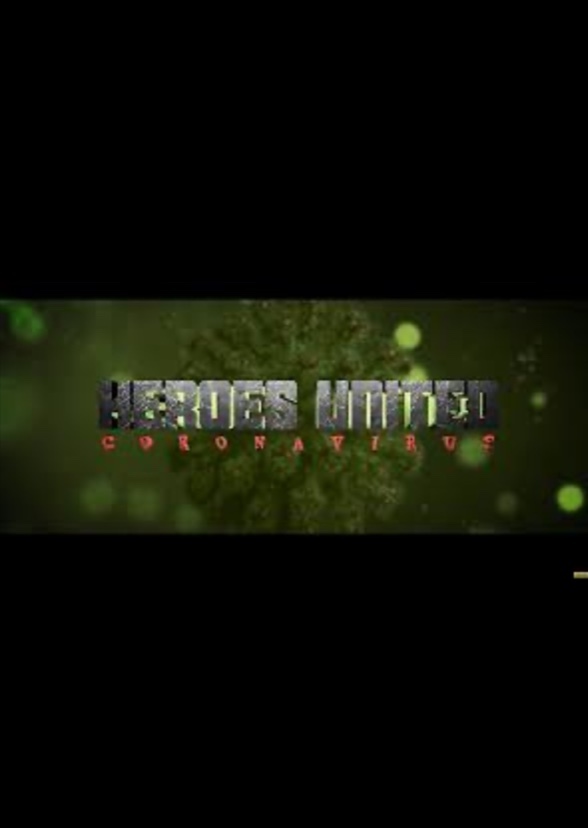 Heroes United : Corona-Virus