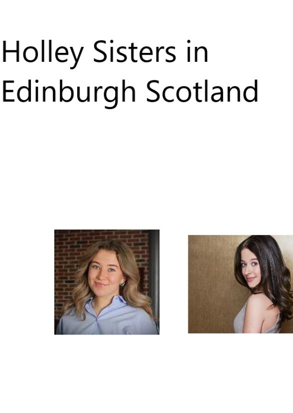 Holley Sisters In Edinburgh,Scotland