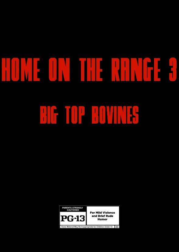 Home On The Range 3: Big Top Bovines