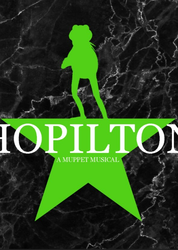 Hopilton: A Muppet Musical