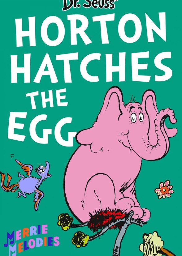 Horton Hatches the Egg