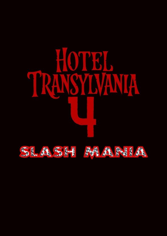 Hotel Transylvania 4: Slash Mania (2021)
