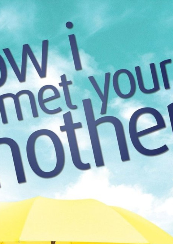 How I Met Your Mother