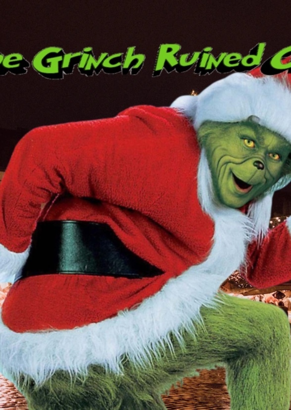 How The Grinch Ruined Christmas