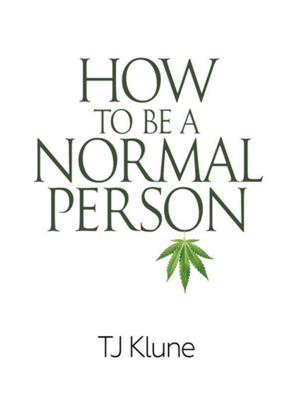 How to be a Normal Person
