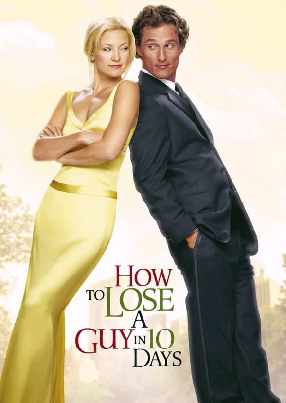 How to Lose a Guy in 10 Days