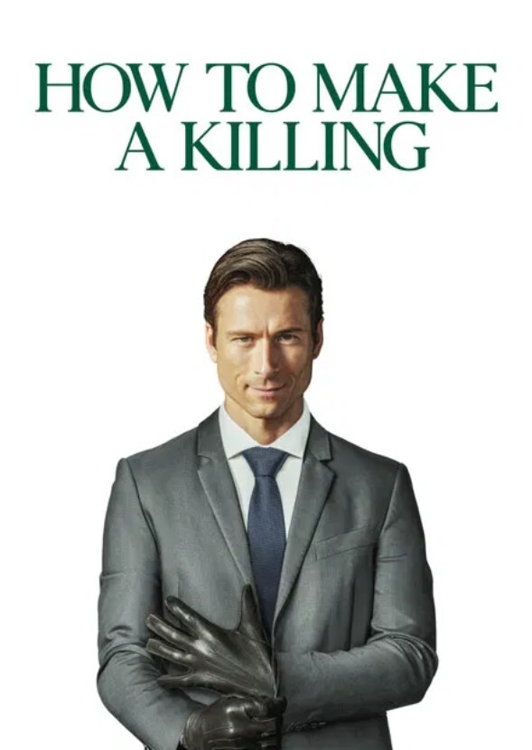 How to Make a Killing (2006)