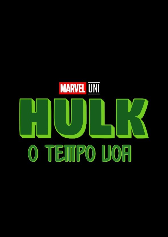 Hulk: O Tempo Voa