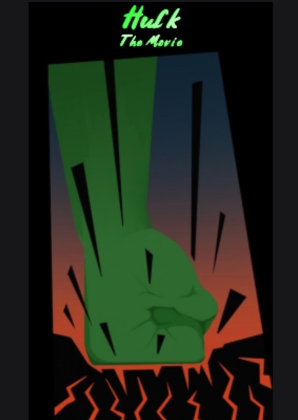 Hulk: The Movie