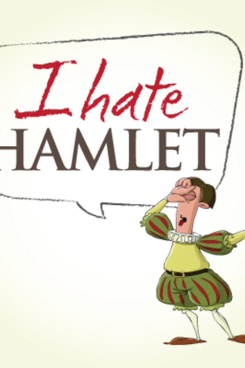 I Hate Hamlet