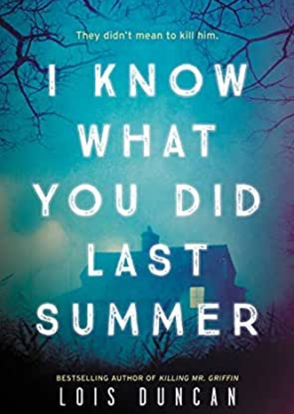 I Know What You Did Last Summer