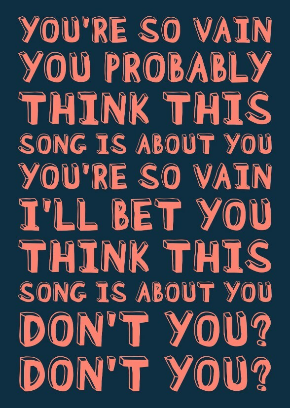 I'll Bet You Think This Song Is About You