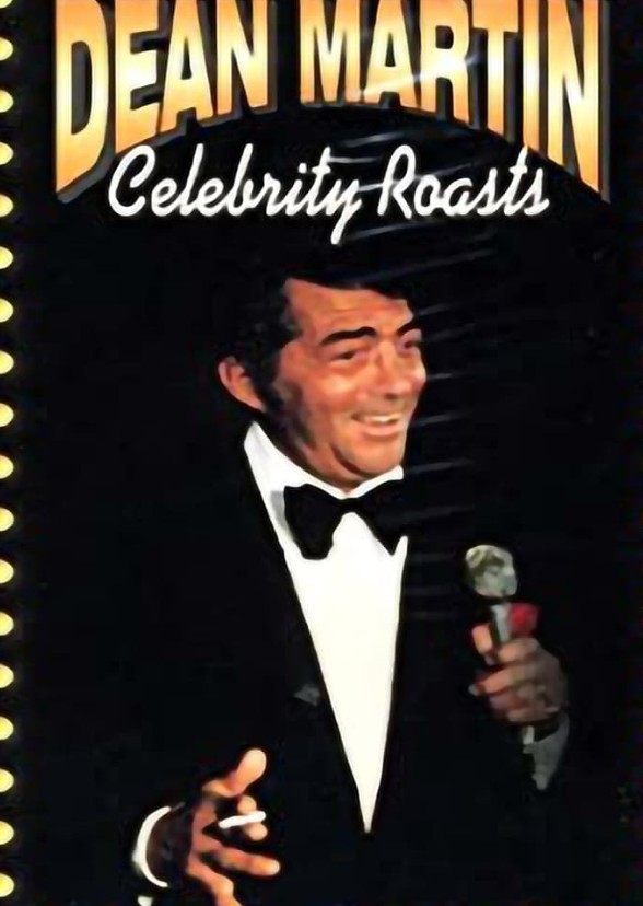 Celebrity Roasts