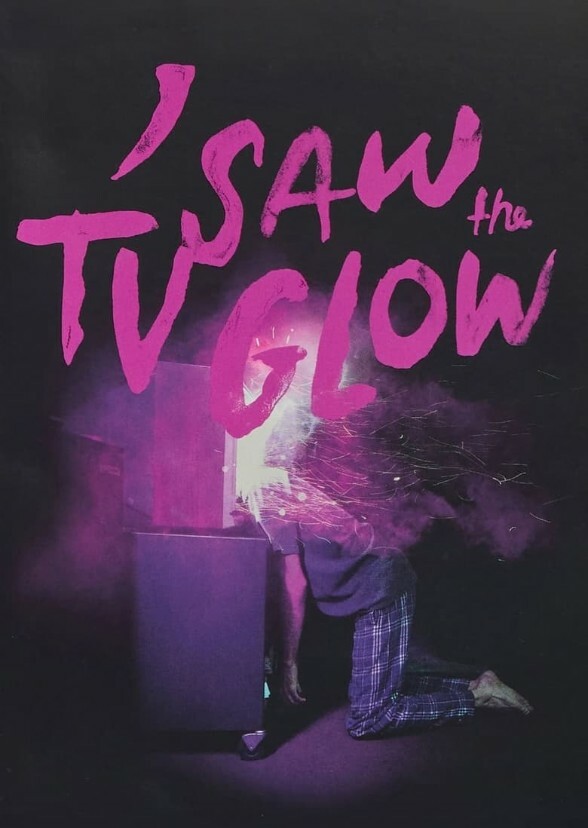 I Saw The TV Glow
