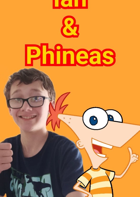 Ian & Phineas