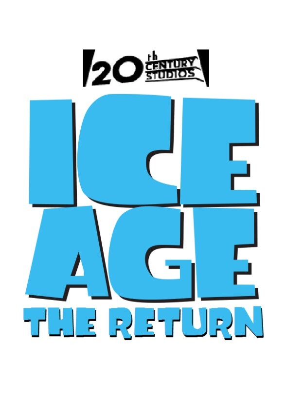 Ice Age: The Return (2026)